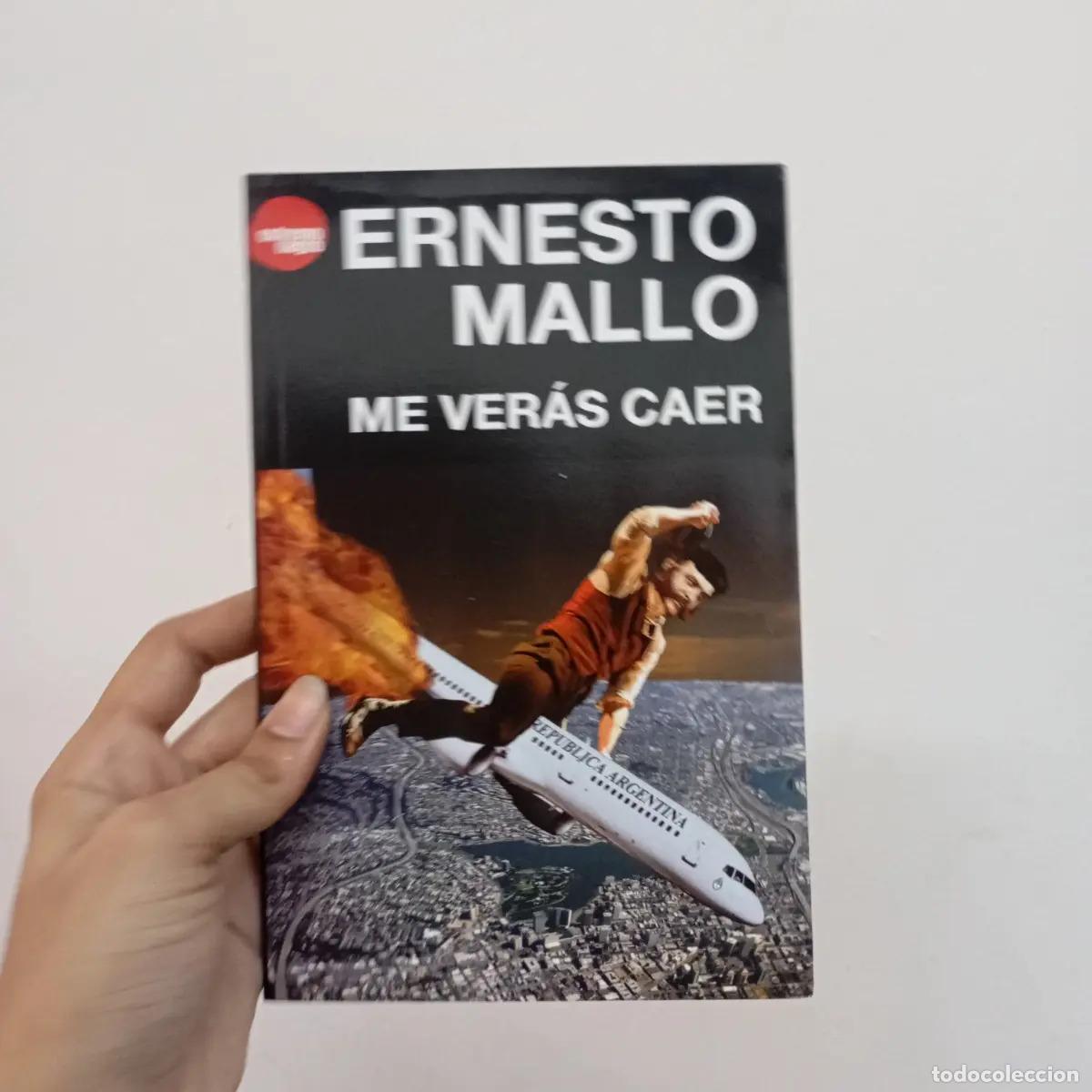 Libros: Me ver&aacute;s caer - Ernesto Mallo - Foto 1