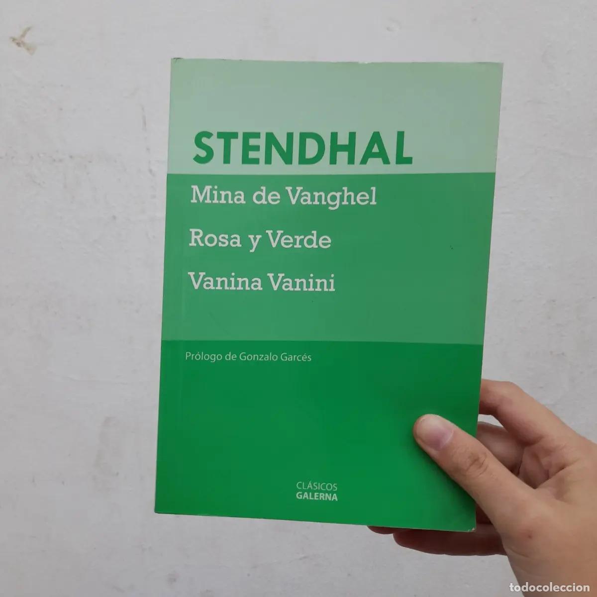 Libros: Mina de Vanghel, Rosa y verde, Vanina Vanini - Stendhal - Foto 1