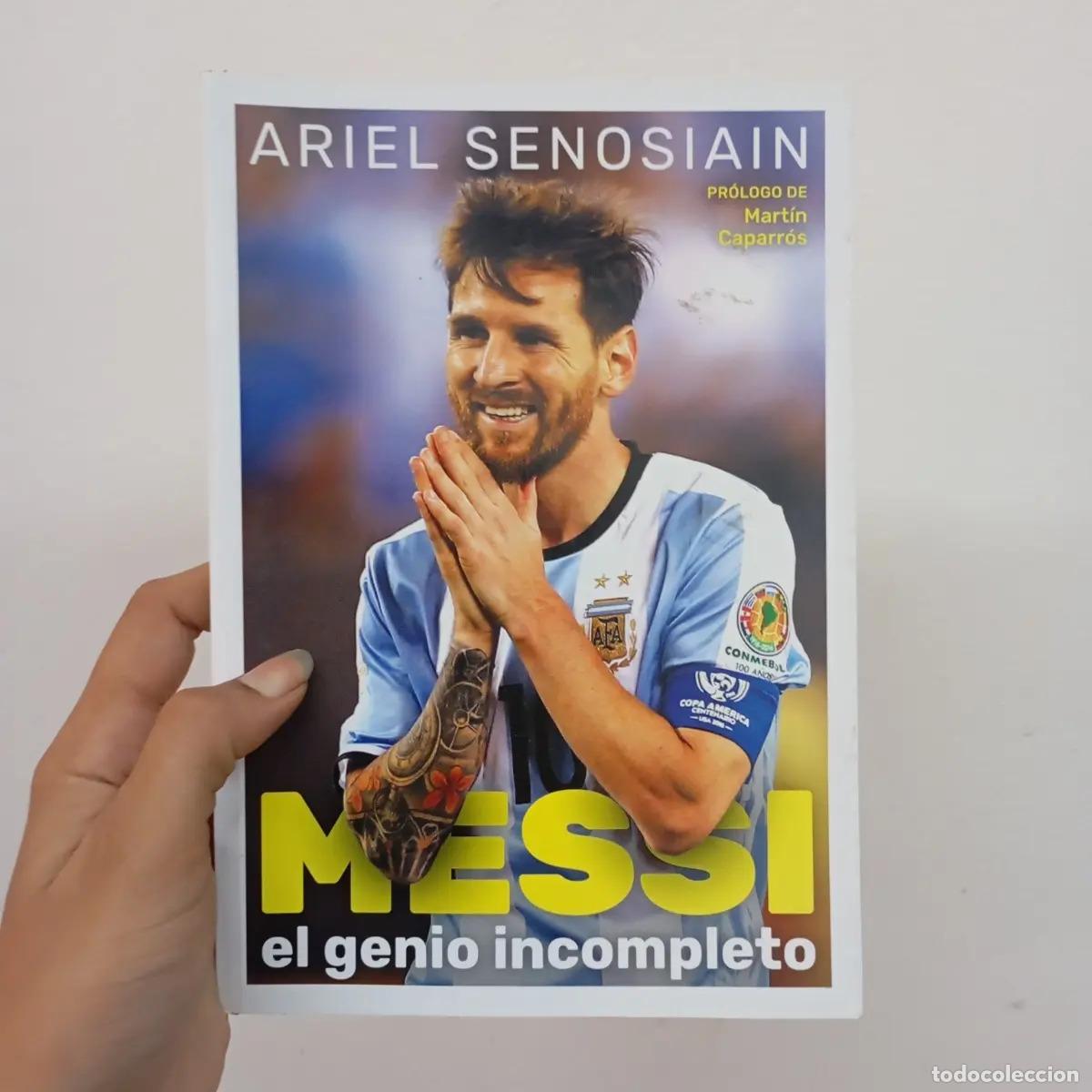 Libri di seconda mano: Messi el genio incompleto - Ariel Senosiain
