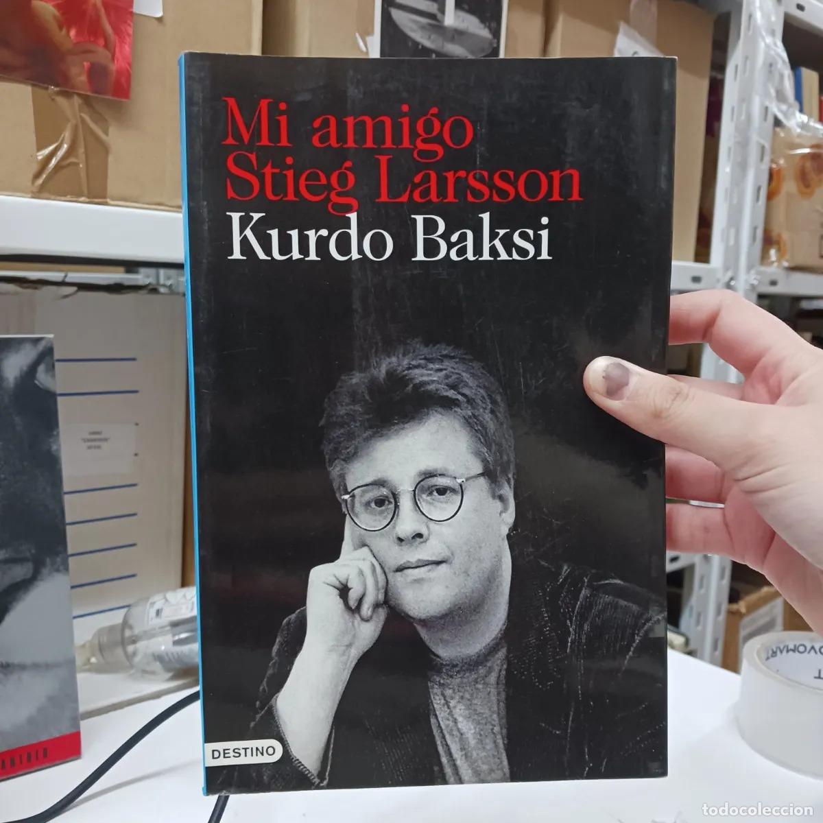 Libri di seconda mano: Mi amigo Stieg Larsson - Kurdo Baksi