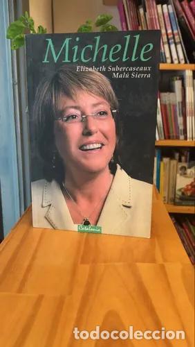 Libros: Michelle - Elizabeth Subercaseaux y Mal&uacute; Sierra