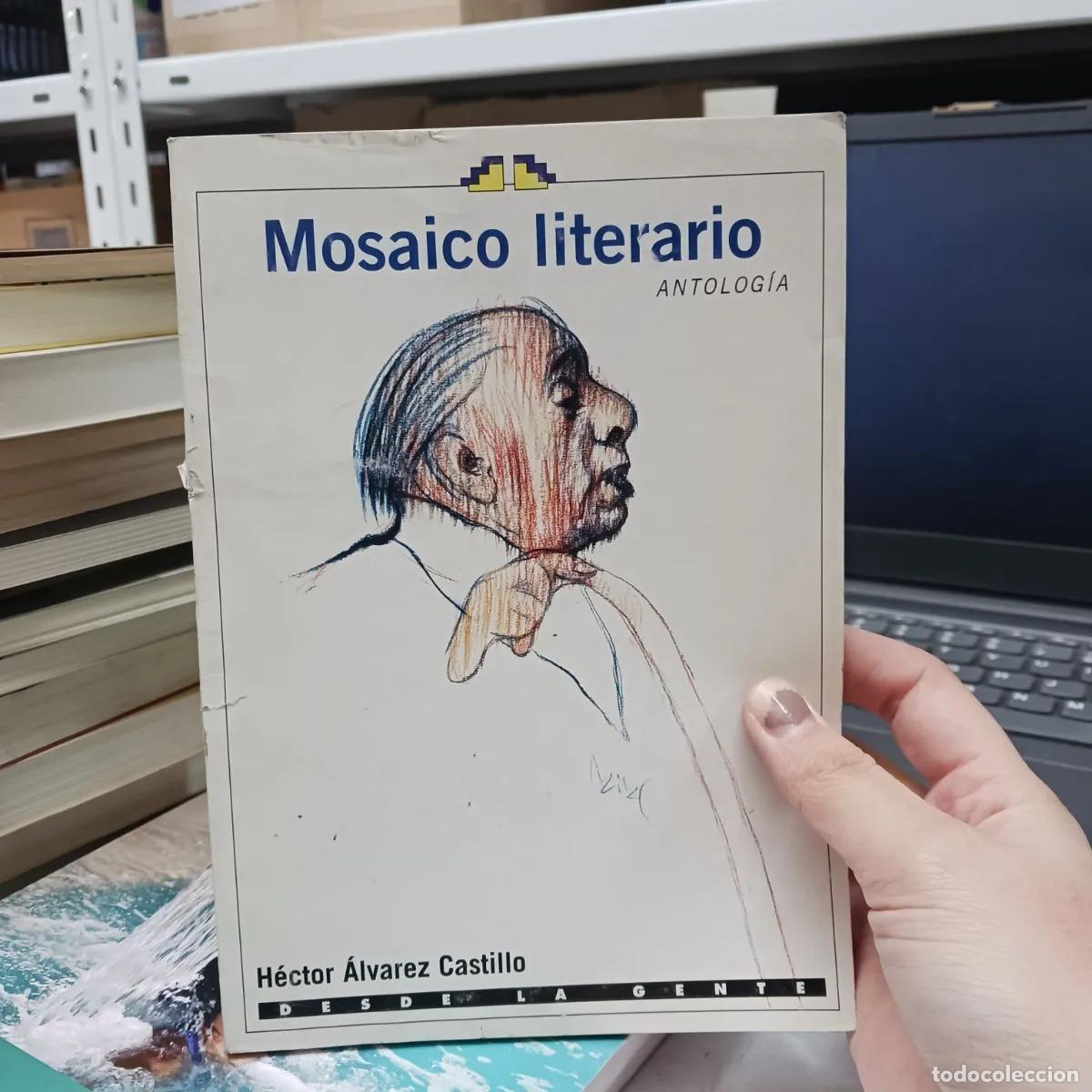 Libri di seconda mano: Mosaico literario - Hector Alvarez Castillo