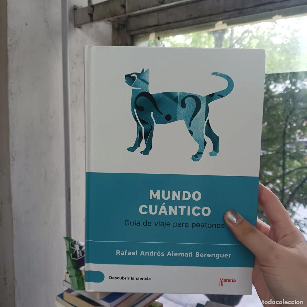 Libri di seconda mano: Mundo cuantico - Rafael Andres Alema&ntilde; Berenguer