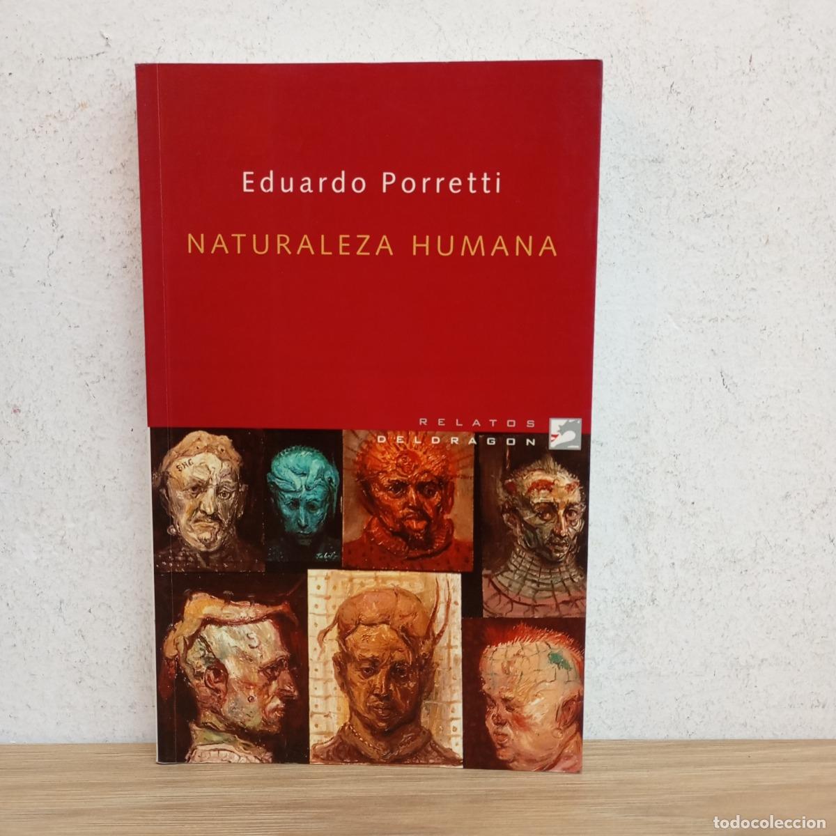 Libri di seconda mano: Naturaleza humana - Eduardo Porretti