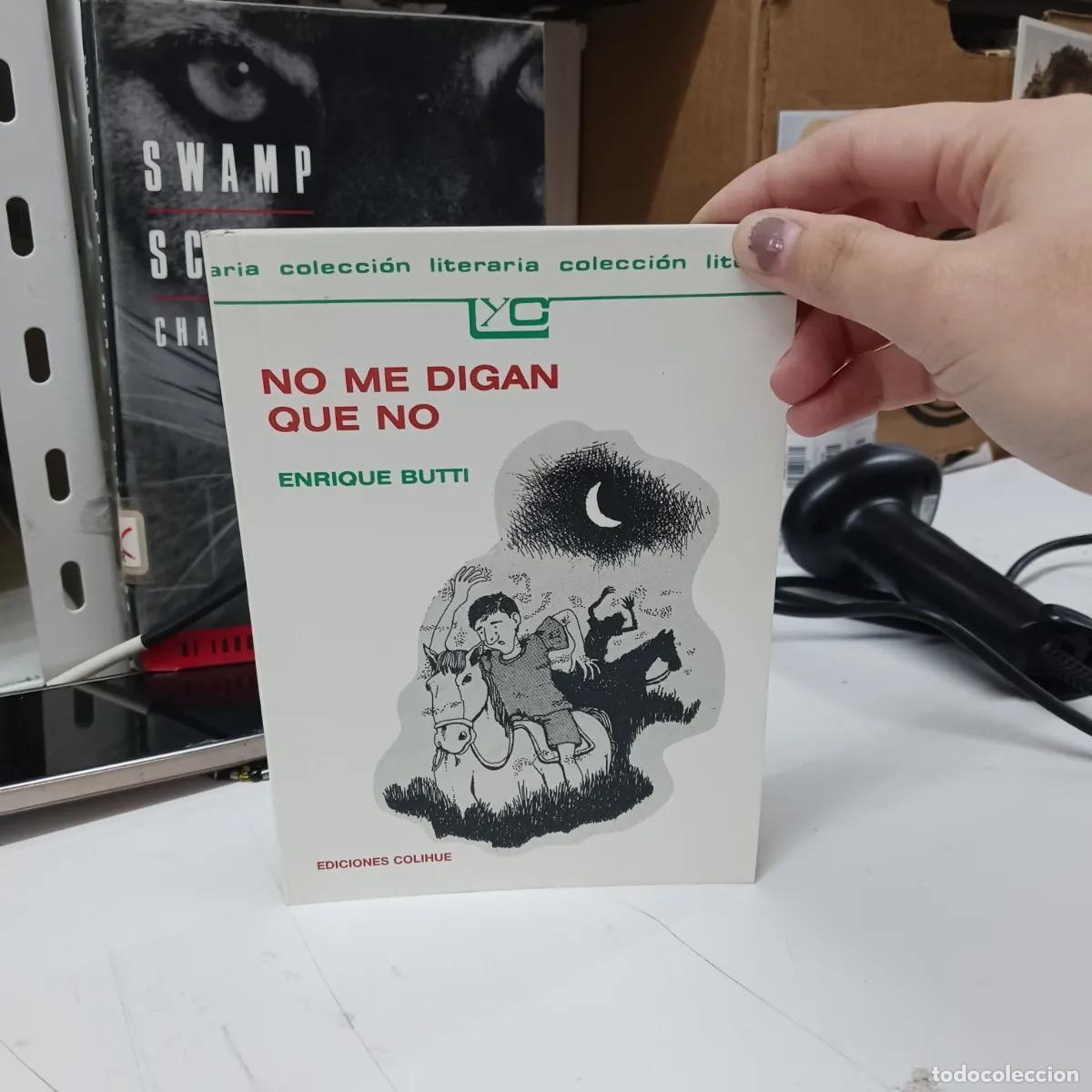 Libros: No me digan que no - Enrique Butti