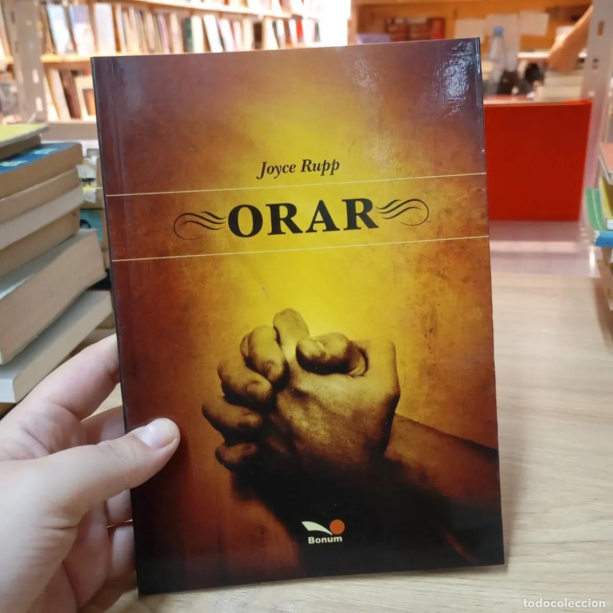 Libros: Orar - Joyce Rupp - Foto 1