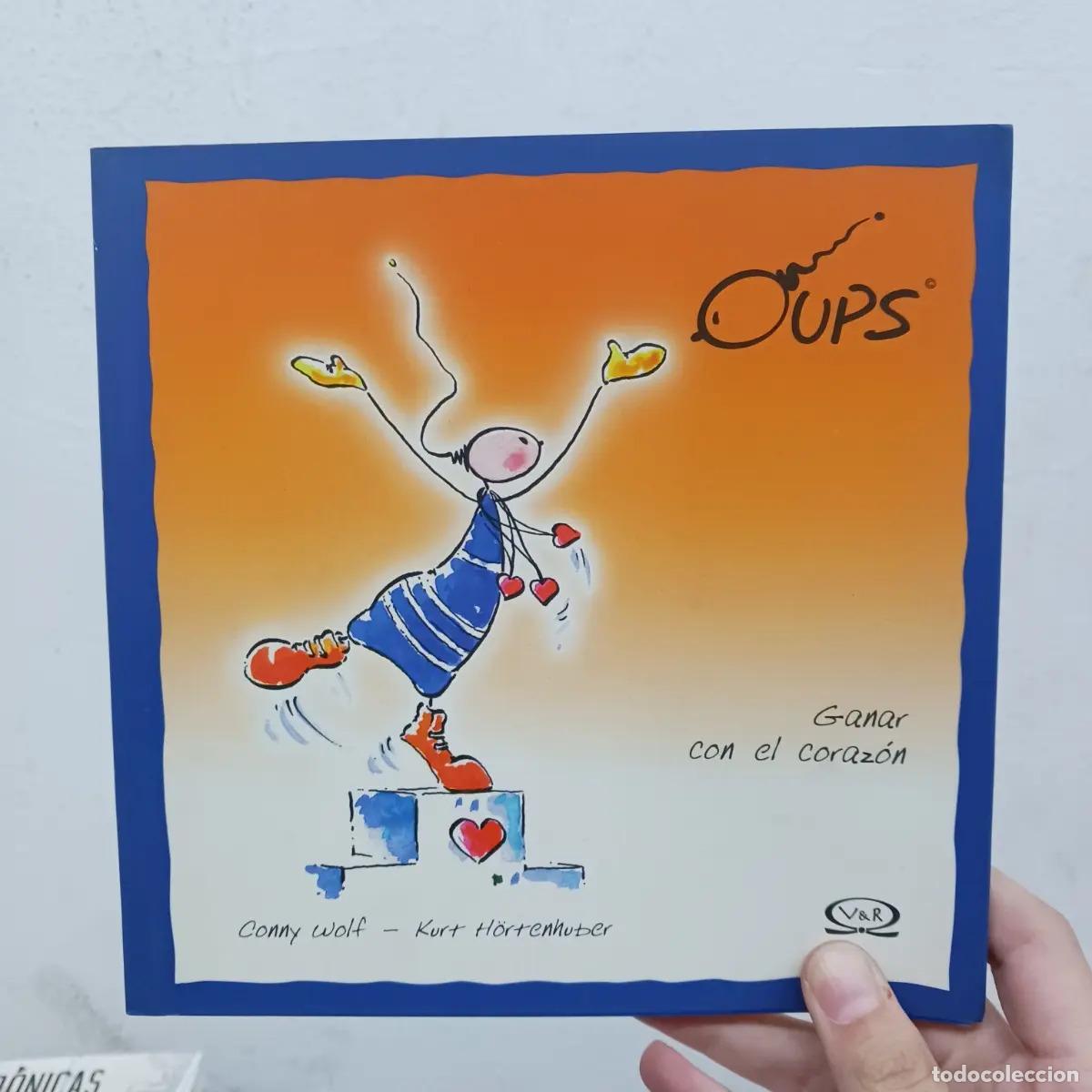Libros: Oups: ganar con el coraz&oacute;n - Conny Wolf, Kurt Hortenhuber - Foto 1