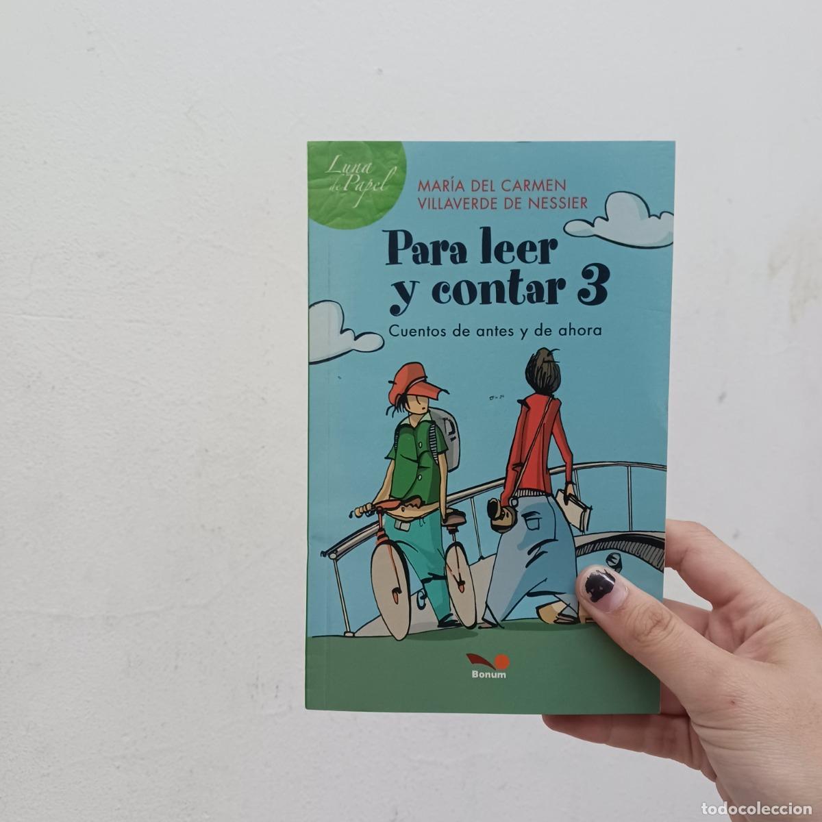 Libros: Para leer y contar 3 - Maria del Carmen Villaverde de Nessier