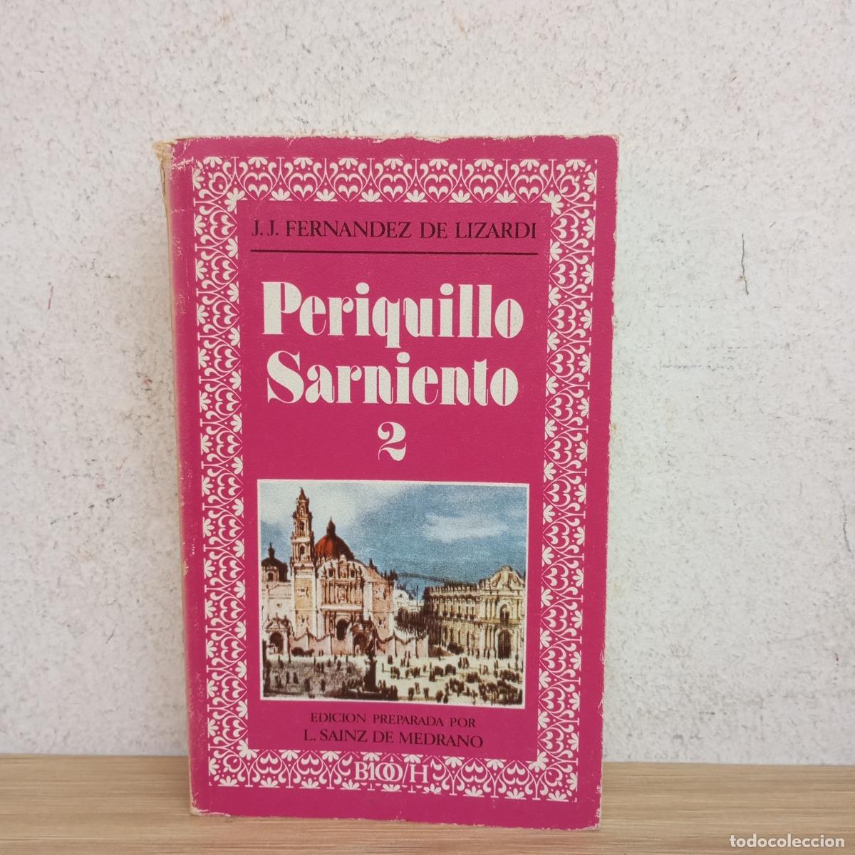 Libros: Periquito sarniento 2 - J. J. Fern&aacute;ndez de Lizardi