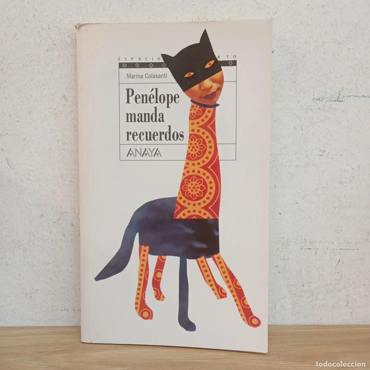 B&uuml;cher: Pen&eacute;lope manda recuerdos - Marina Colasanti