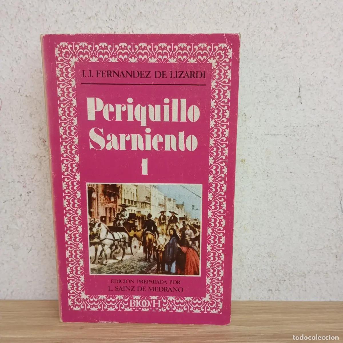Libros: Periquito sarniento 1 - J. J. Fern&aacute;ndez de Lizardi - Foto 1