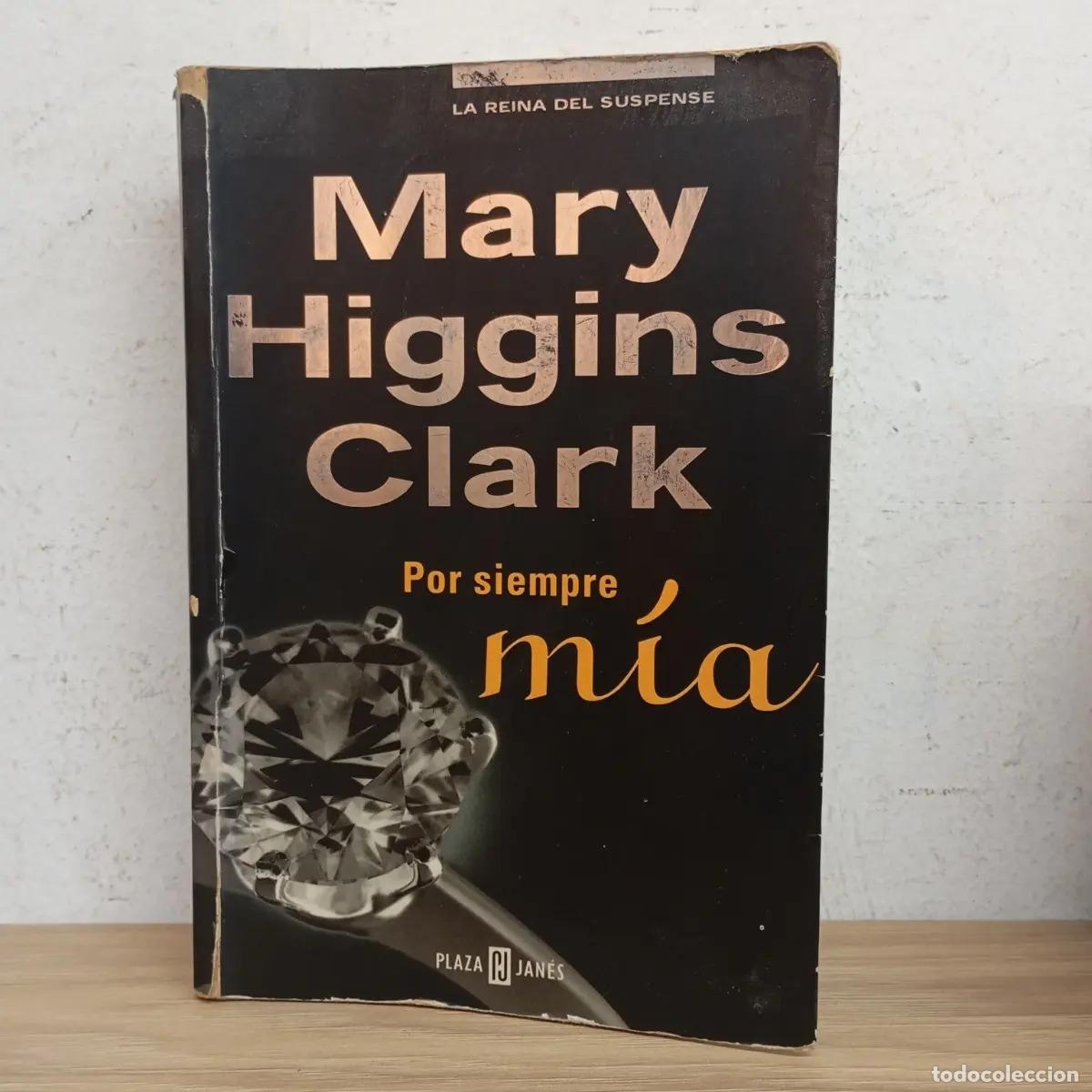 B&uuml;cher: Por siempre m&iacute;a - Mary Higgins Clark