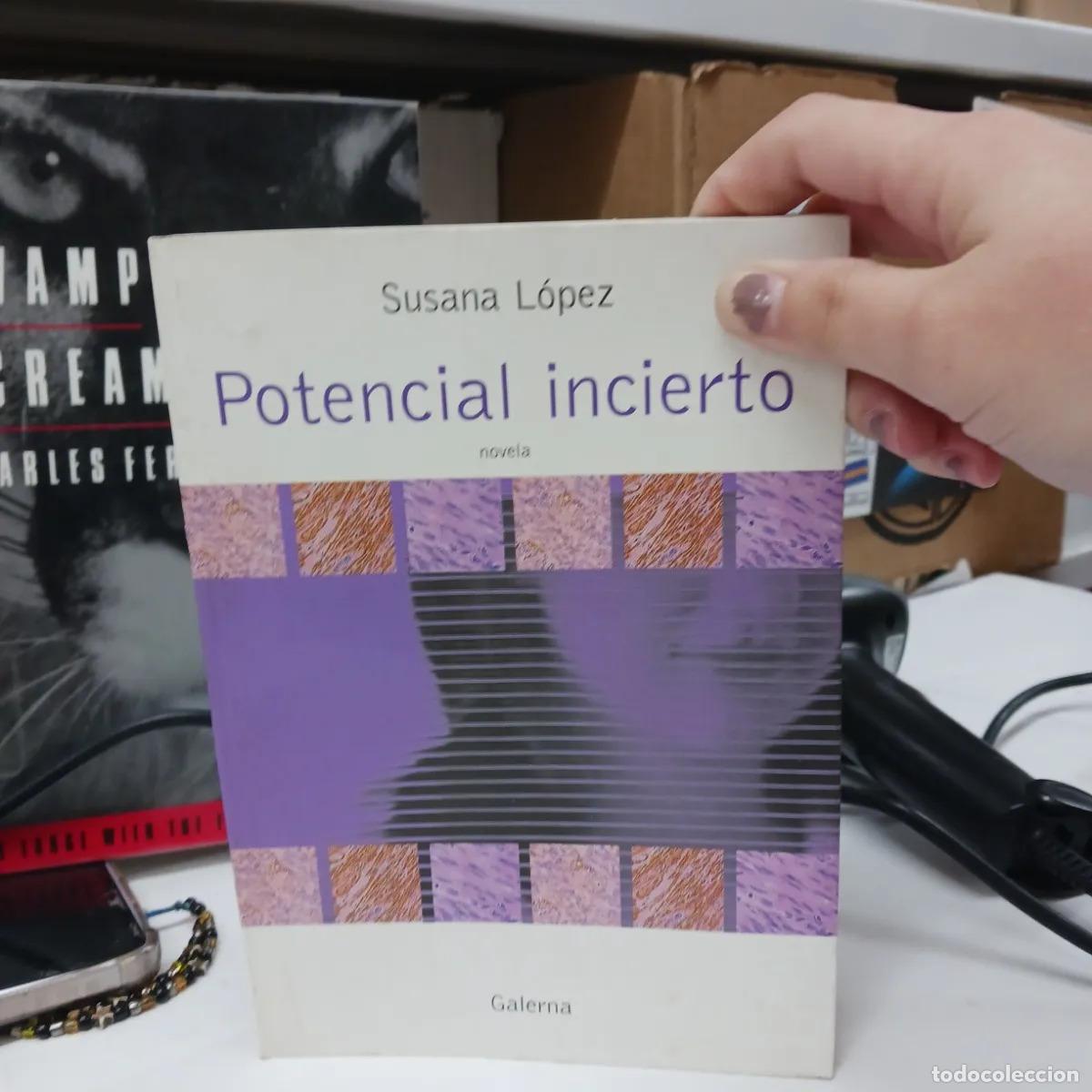 Libri di seconda mano: Potencial incierto - Susana Lopez