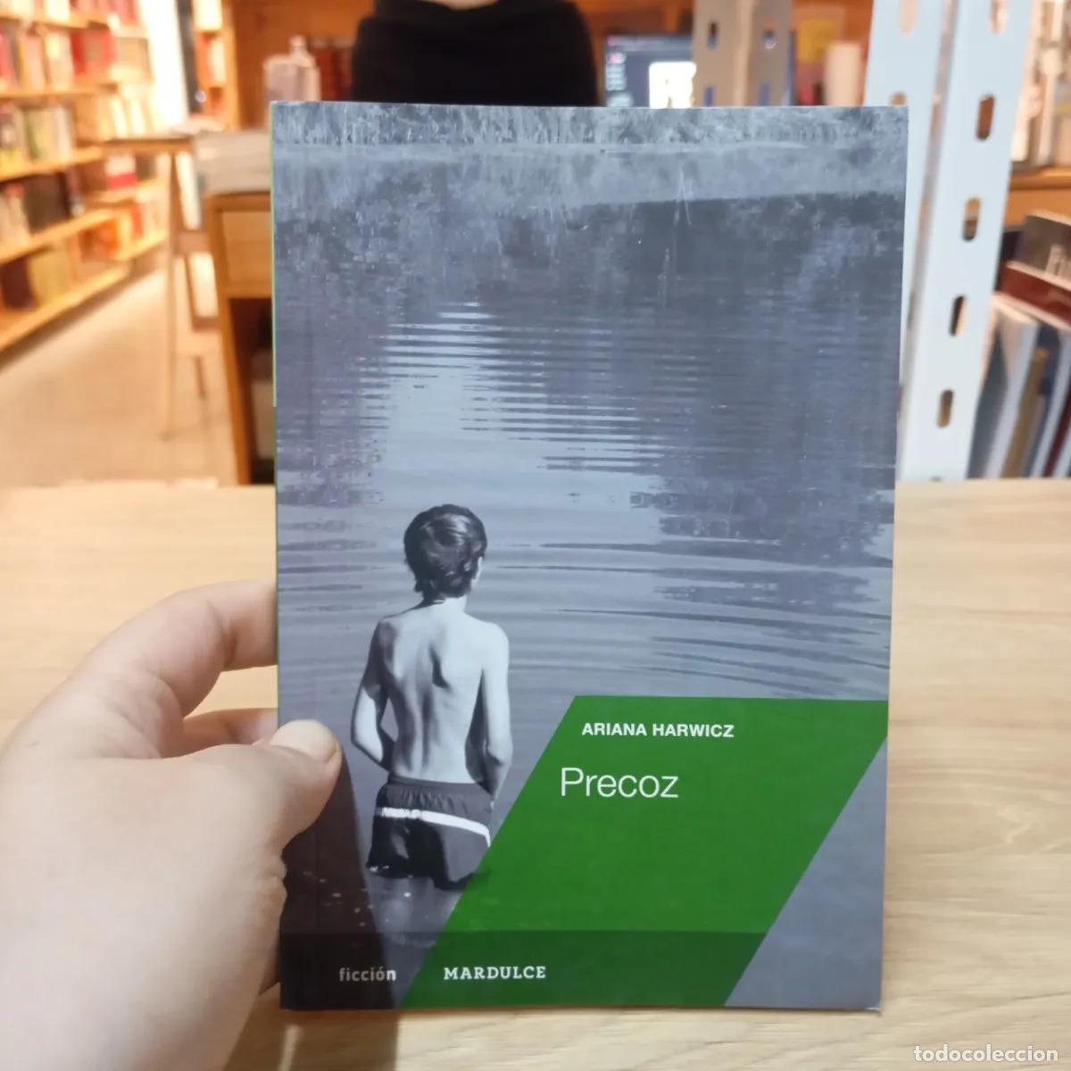 B&uuml;cher: Precoz - Ariana Harwicz