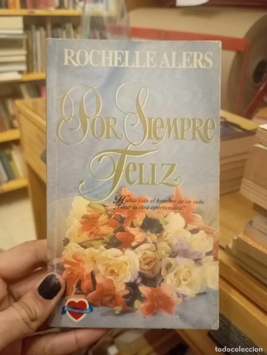 Livros em segunda m&atilde;o: Por siempre feliz - Rochelle Alers