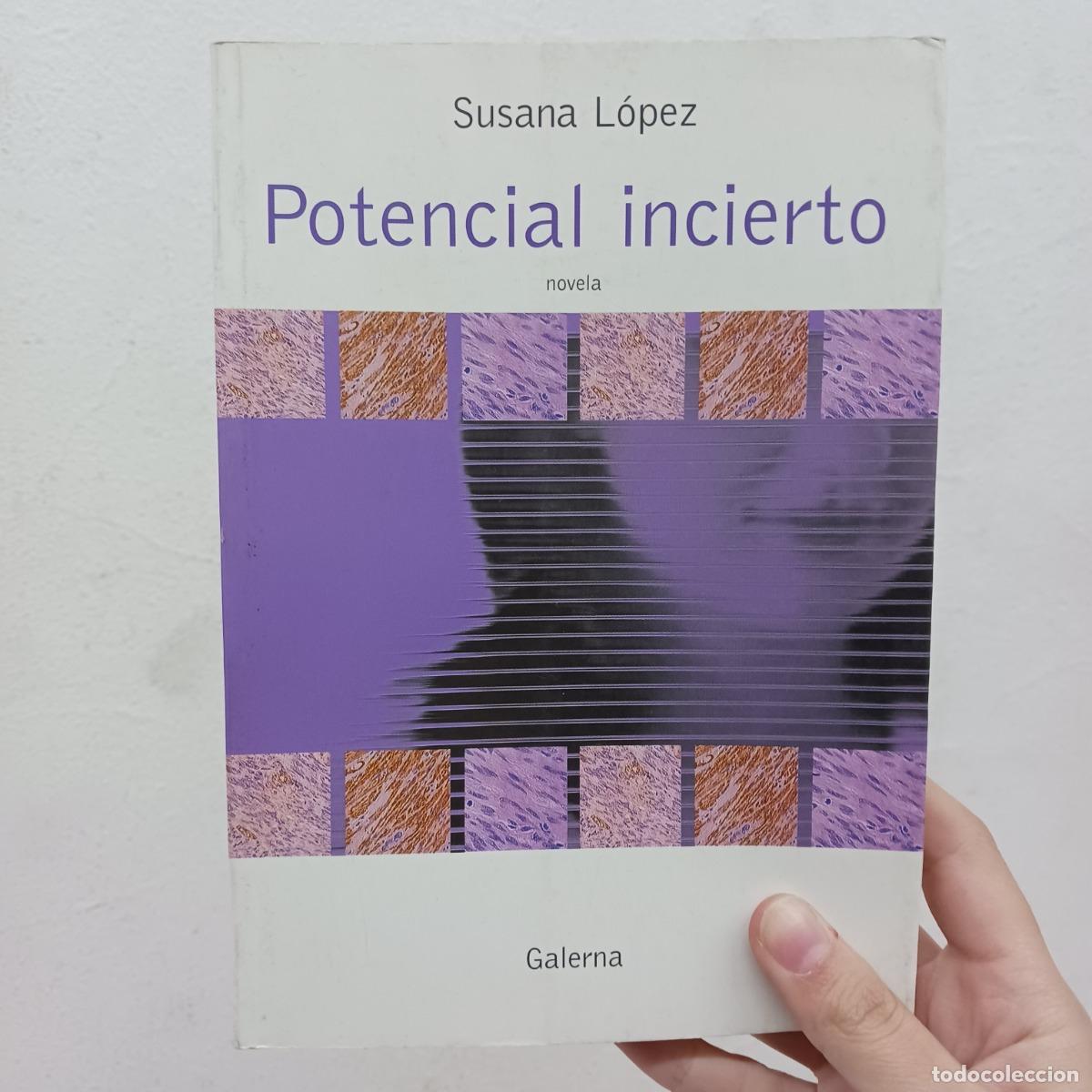 B&uuml;cher: Potencial incierto - Susana L&oacute;pez