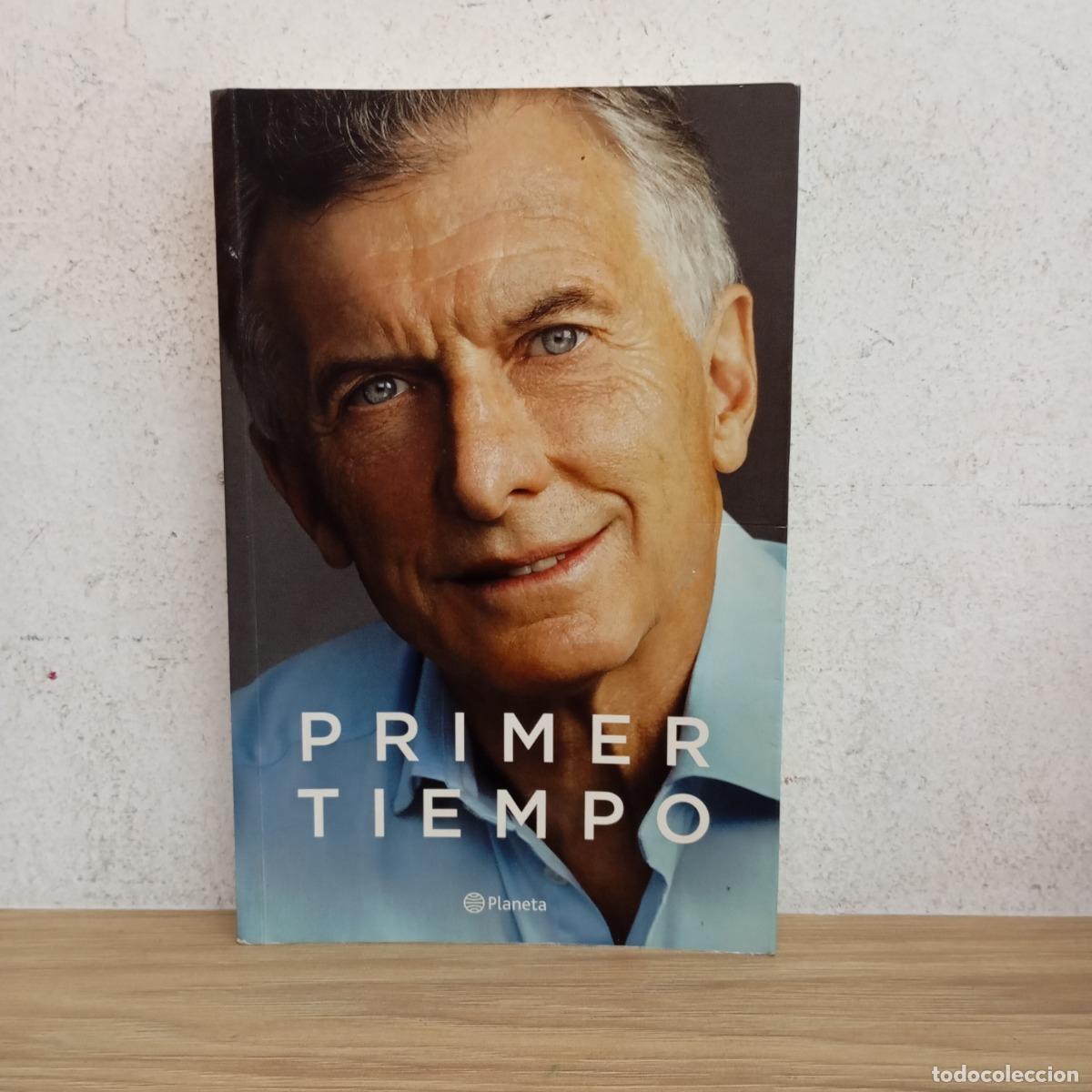 Libros: Primer tiempo - Mauricio Macri - Foto 1