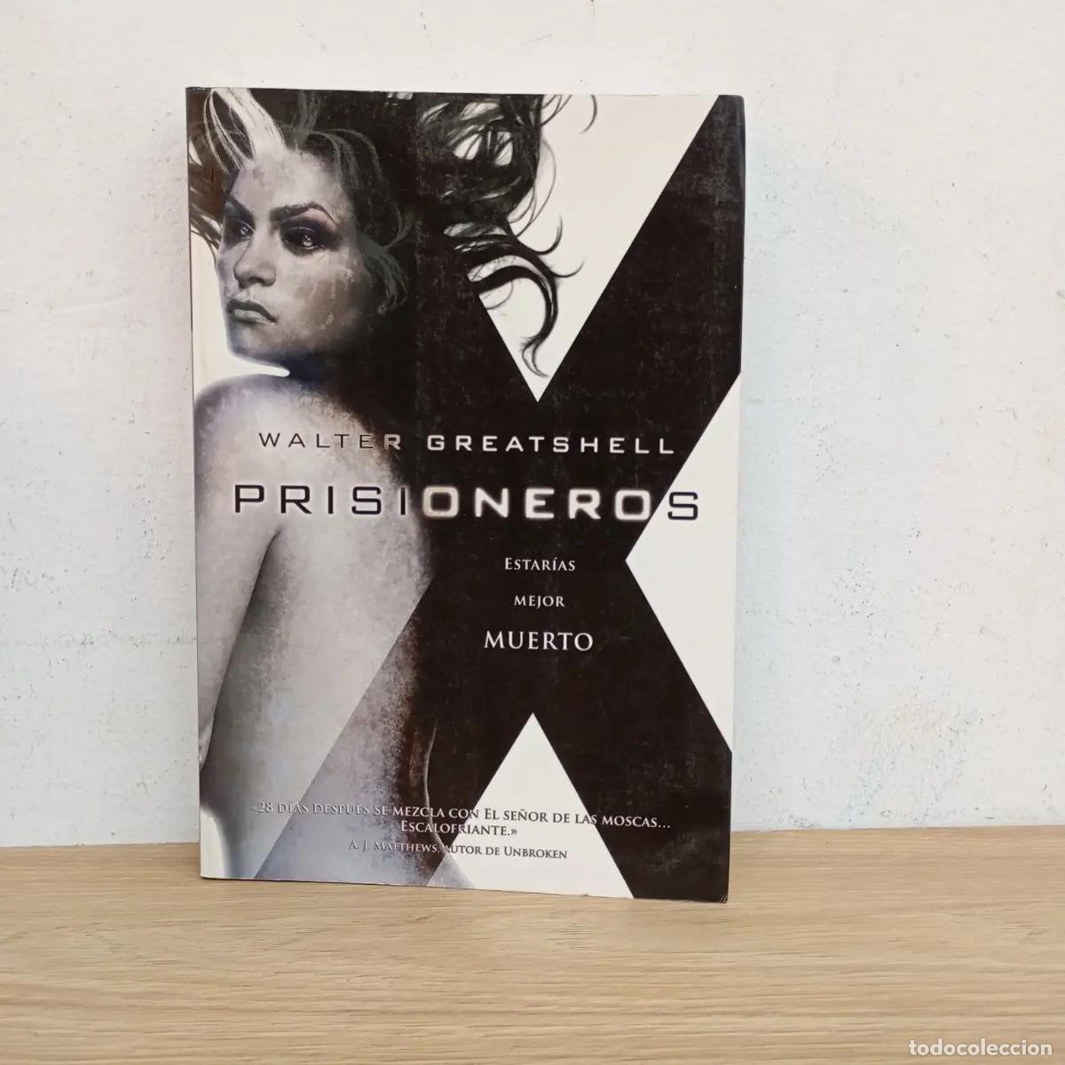 Libros: Prisioneros - Walter Greatshell - Foto 1