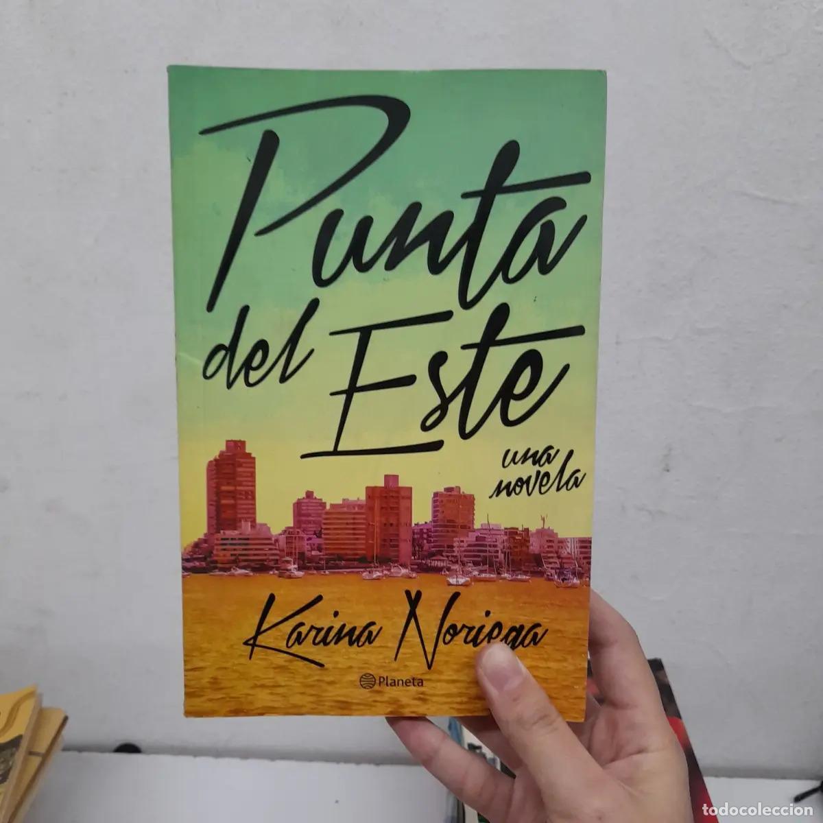 Libros: Punta del Este: una novela - Karina Noriega - Foto 1