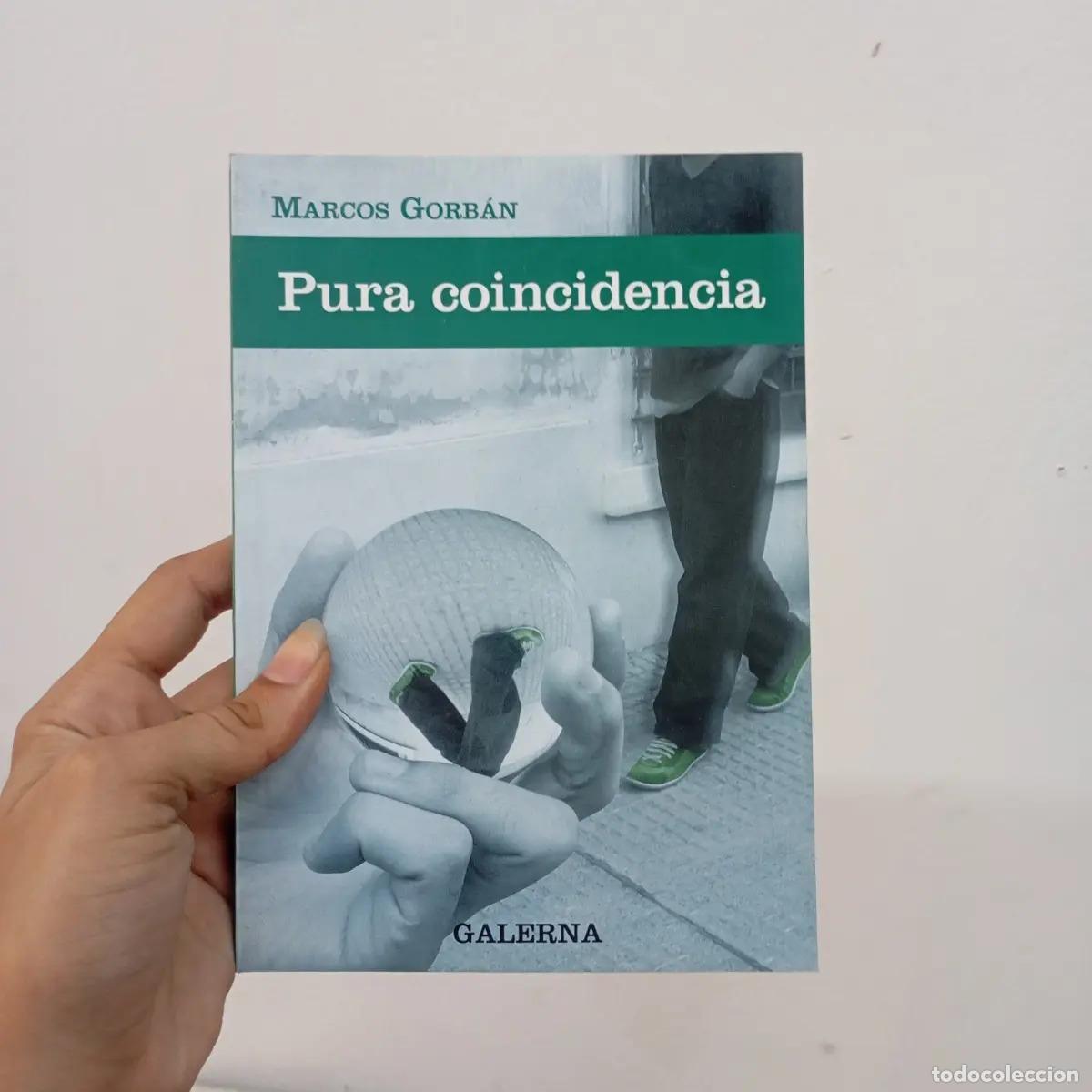 B&uuml;cher: Pura coincidencia - Marcos Gorb&aacute;n