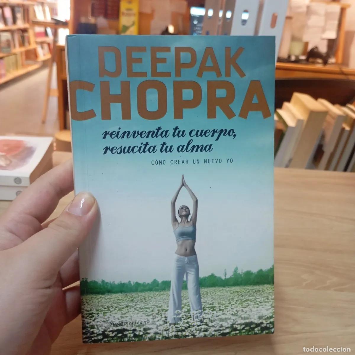 Livres: Reinventa tu cuerpo, resucita tu alma - Deepak Chopra