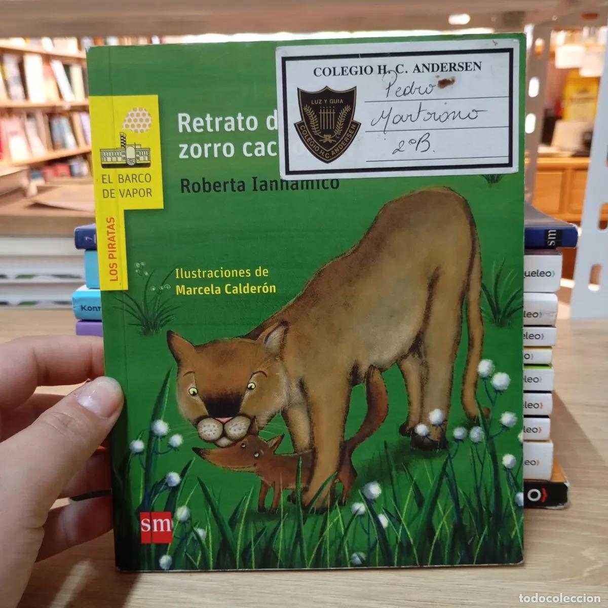 Libri di seconda mano: Retrato de un zorro cachorro - Roberta Iannamico