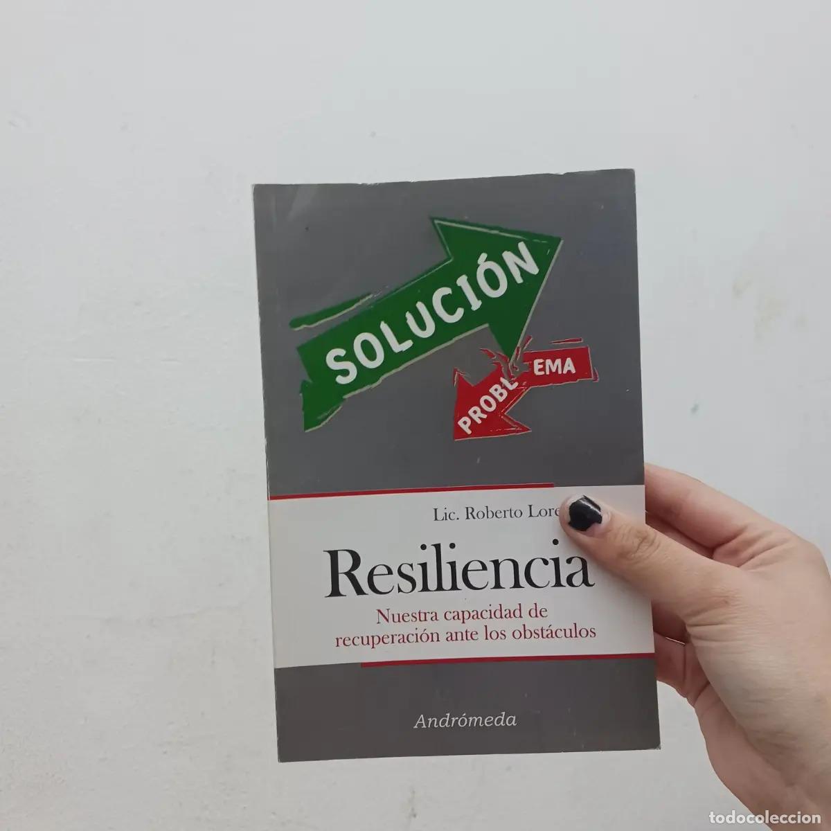 Libros: Resiliencia - Roberto Lorenzo - Foto 1