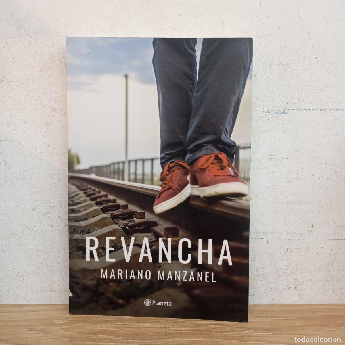 Libros: Revancha - Mariano Manzanel - Foto 1