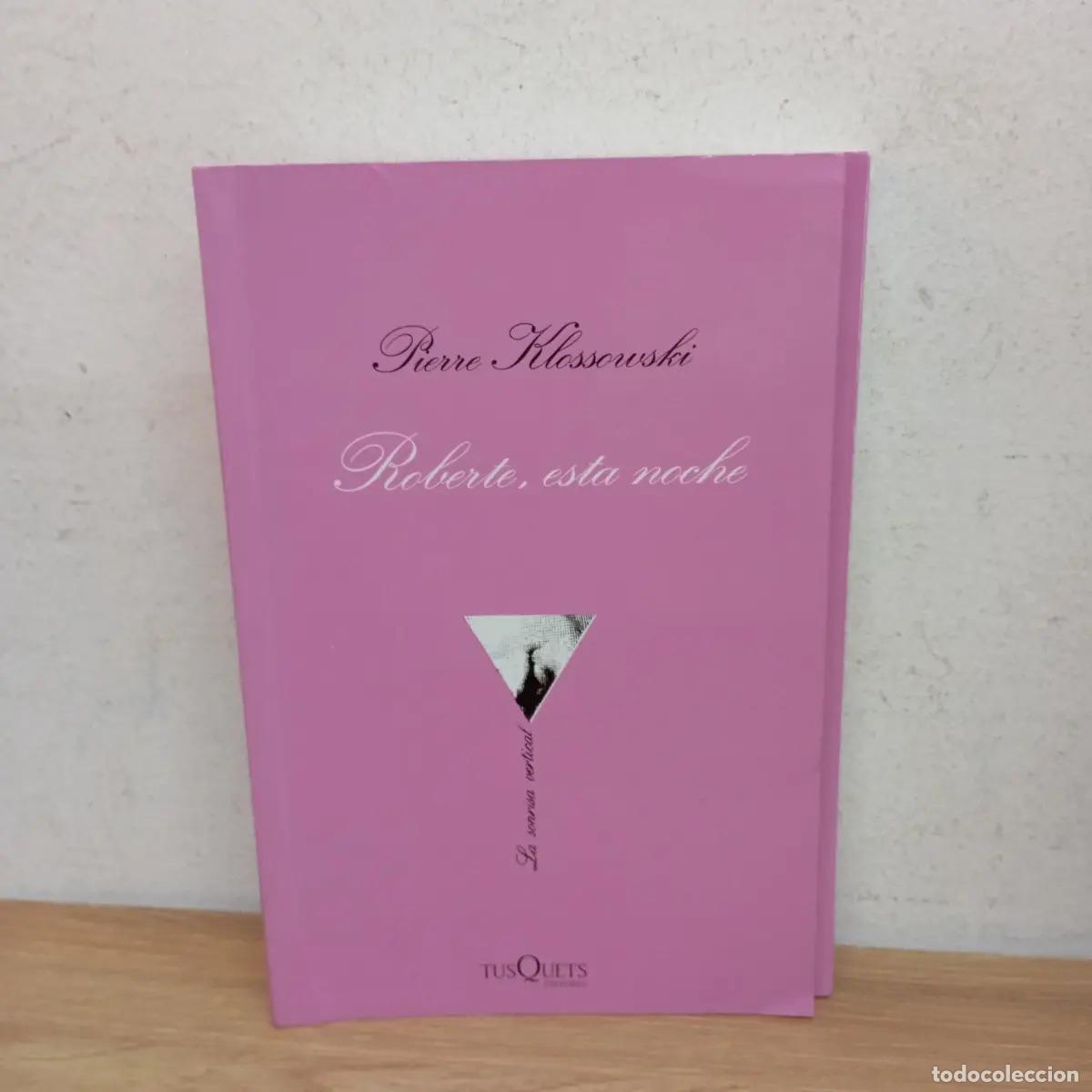 Libros: Roberte, esta noche - Pierre Klossowski - Foto 1
