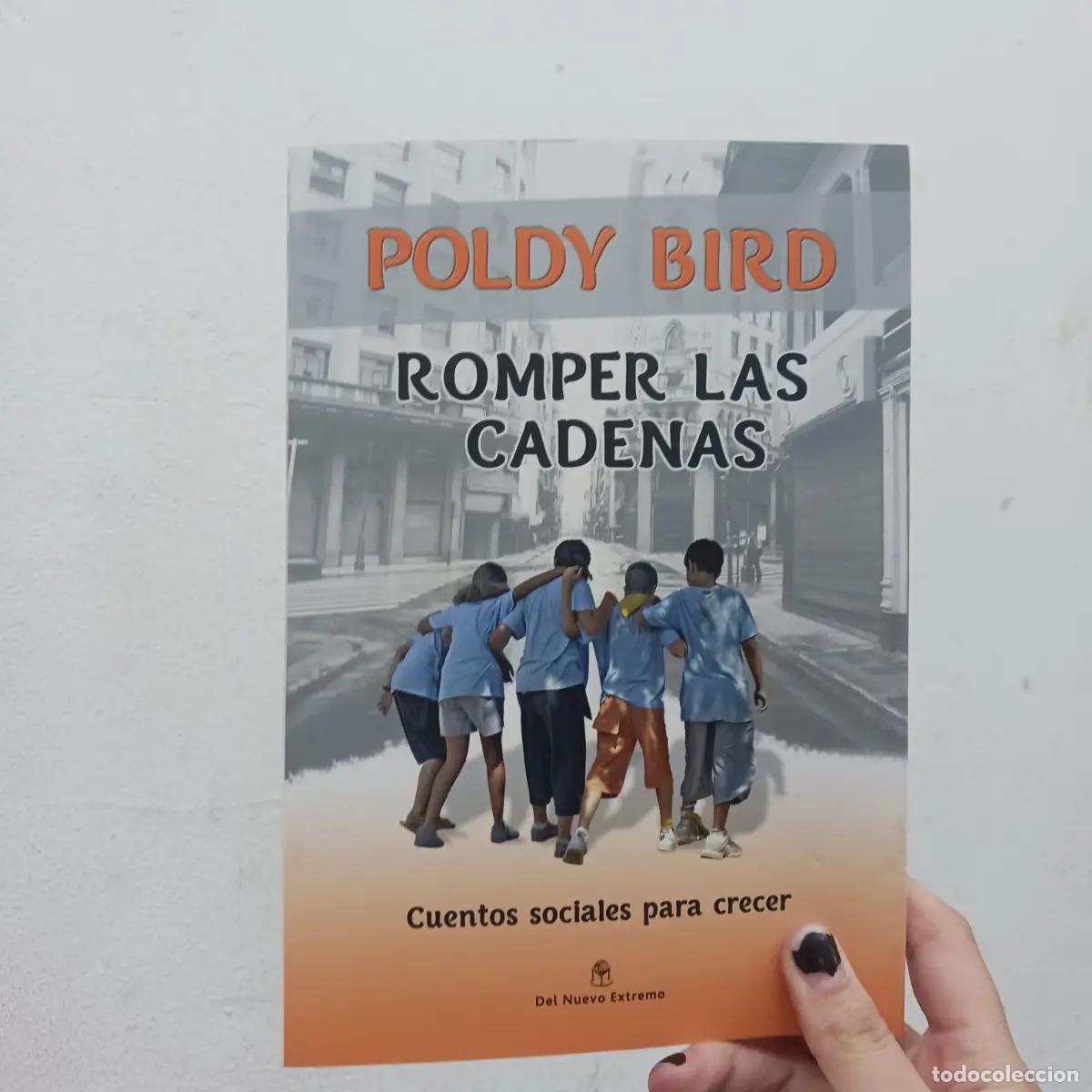 Libros: Romper las cadenas - Poldy Bird - Foto 1