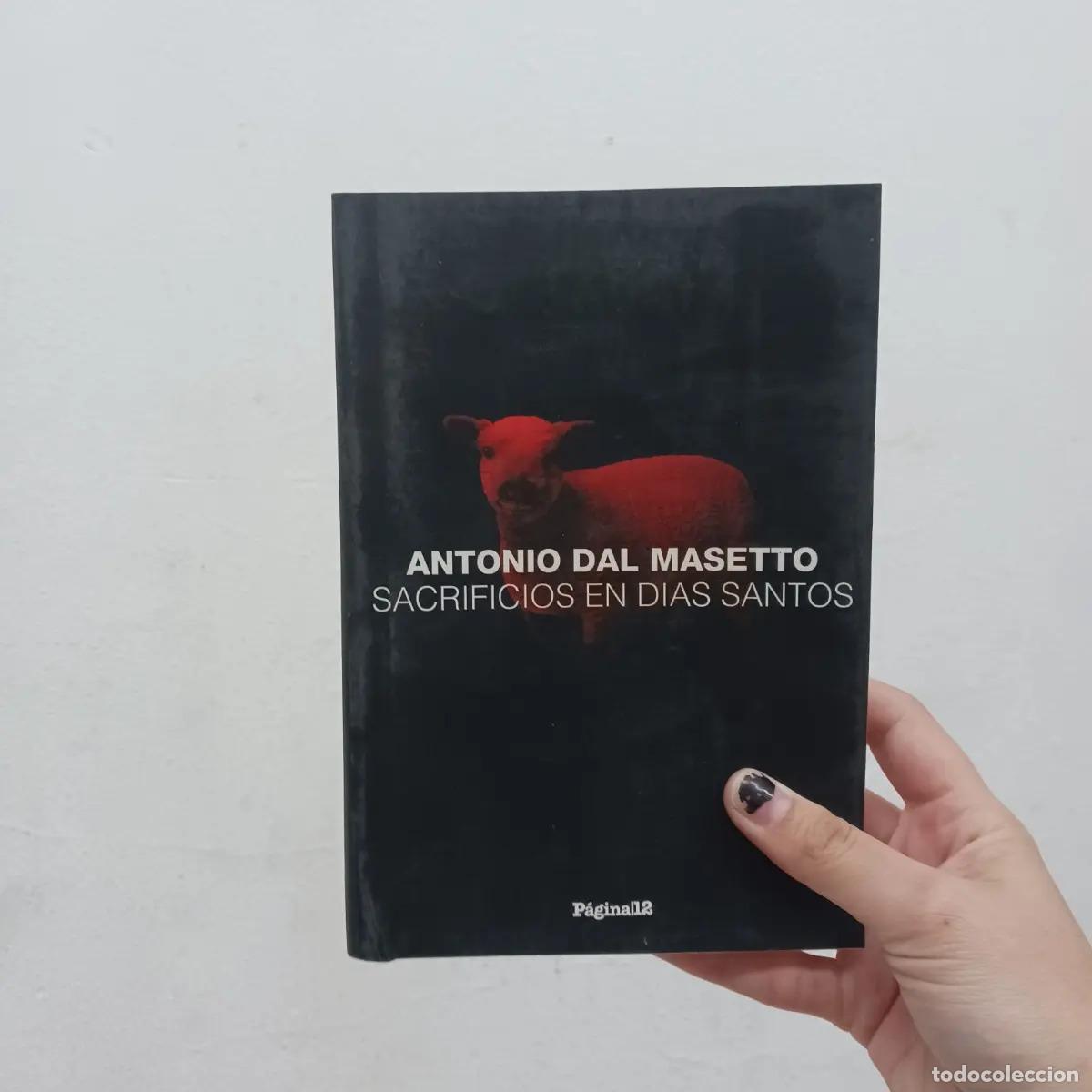 B&uuml;cher: Sacrificios en dias santos - Antonio Dal Masetto