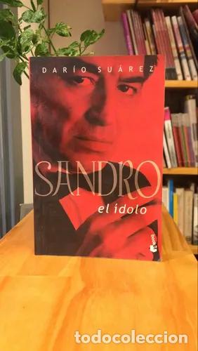 B&uuml;cher: Sandro, El &iacute;dolo - Dar&iacute;o Su&aacute;rez