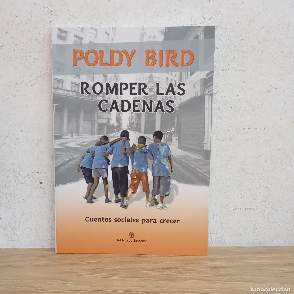 Libros: Romper las cadenas - Poldy Bird - Foto 1