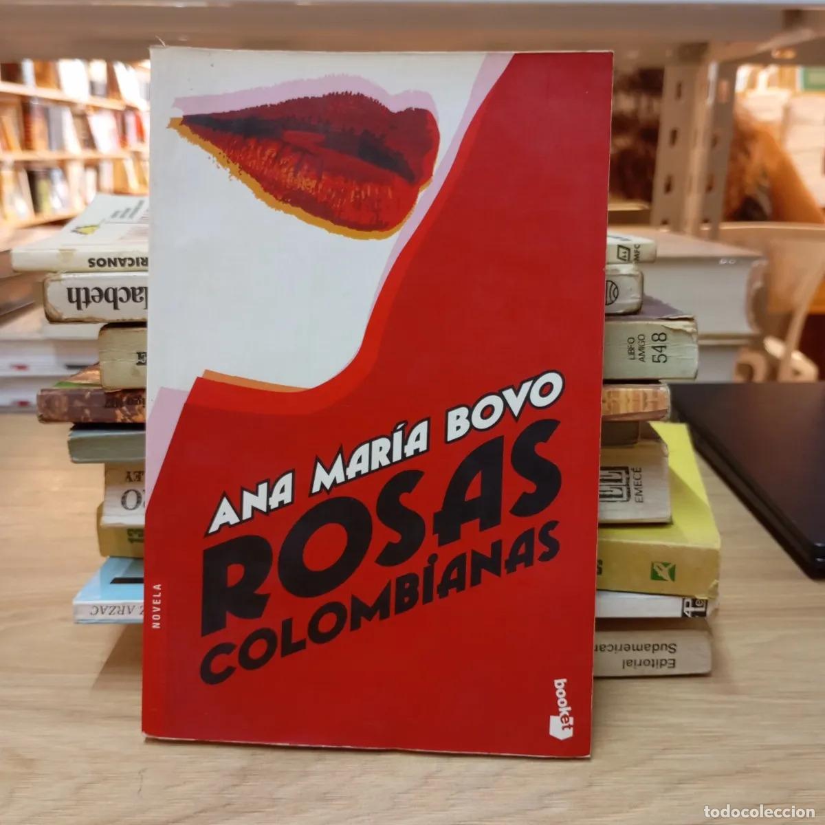B&uuml;cher: Rosas colombianas det - Ana Mar&iacute;a Bovo