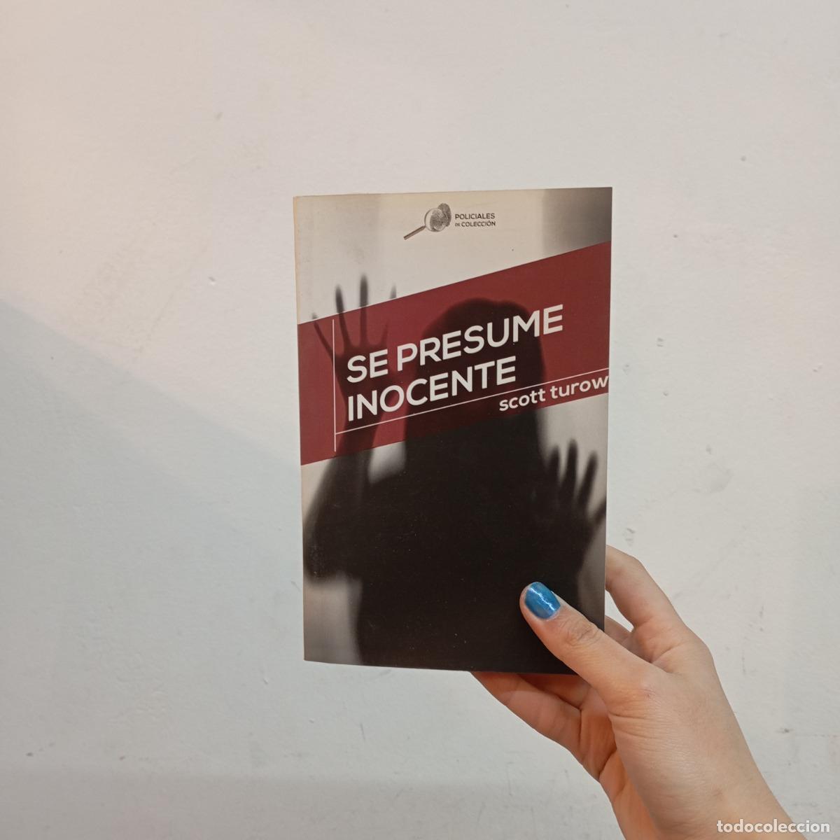 B&uuml;cher: Se presume inocente - Scott Turow