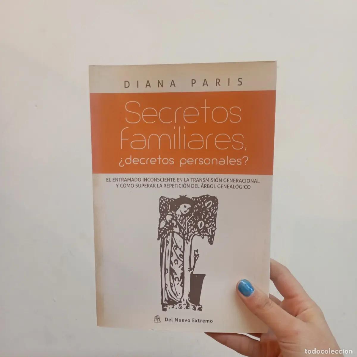 Libri di seconda mano: Secretos familiares &iquest;decretos personales? - Diana Paris
