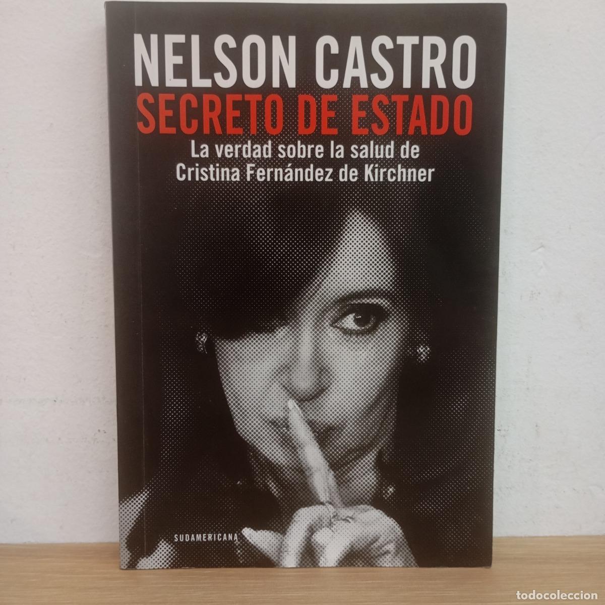 Libros: Secreto de estado - Nelson Castro - Foto 1