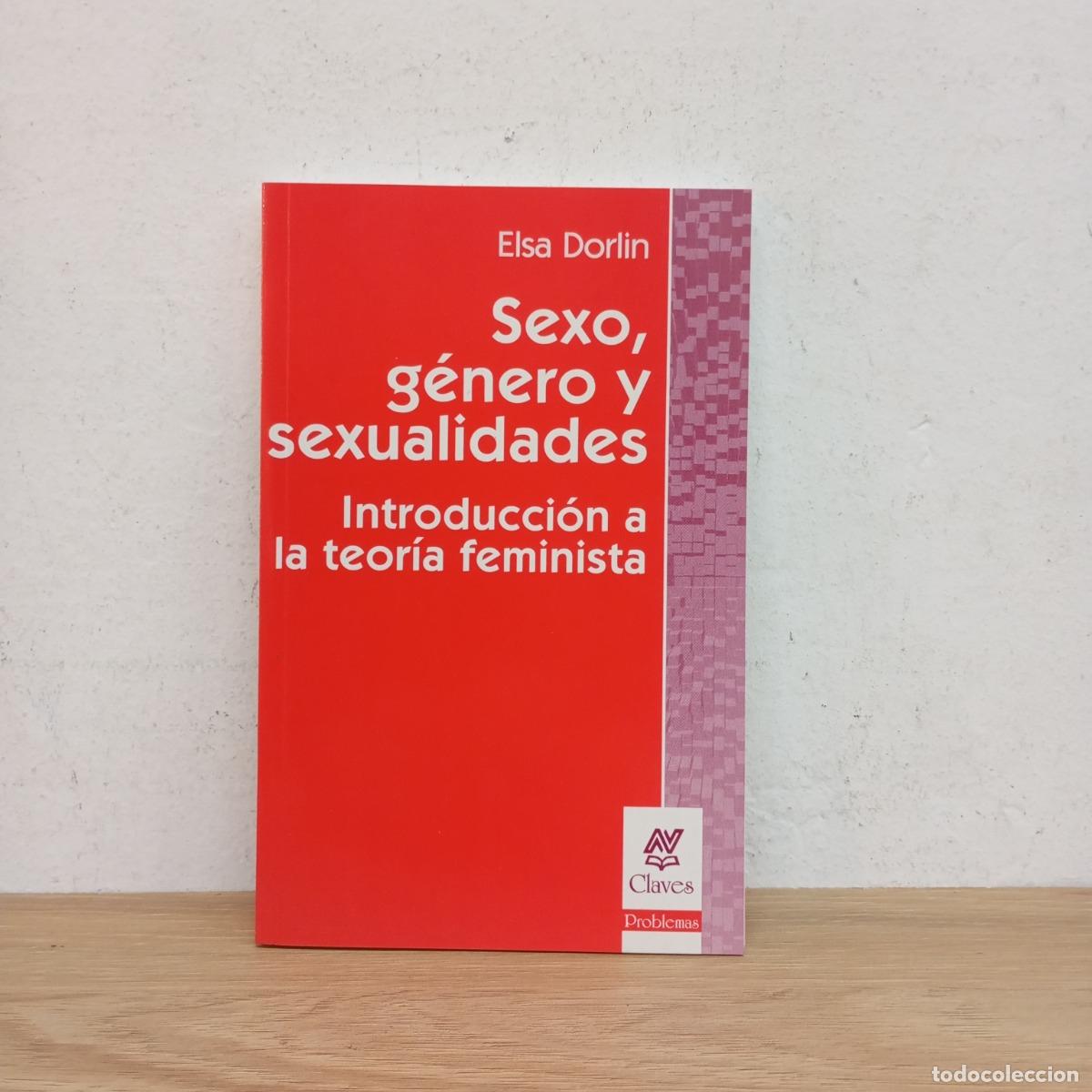 B&uuml;cher: Sexo, g&eacute;nero y sexualidades - Elsa Dorlin