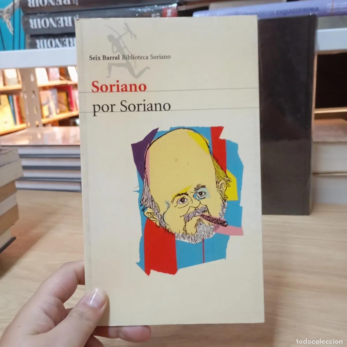 B&uuml;cher: Soriano por Soriano - Osvaldo Soriano