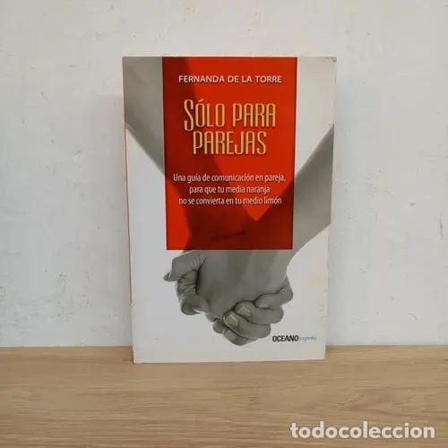 Libri di seconda mano: S&oacute;lo para parejas - Fernanda de la Torre