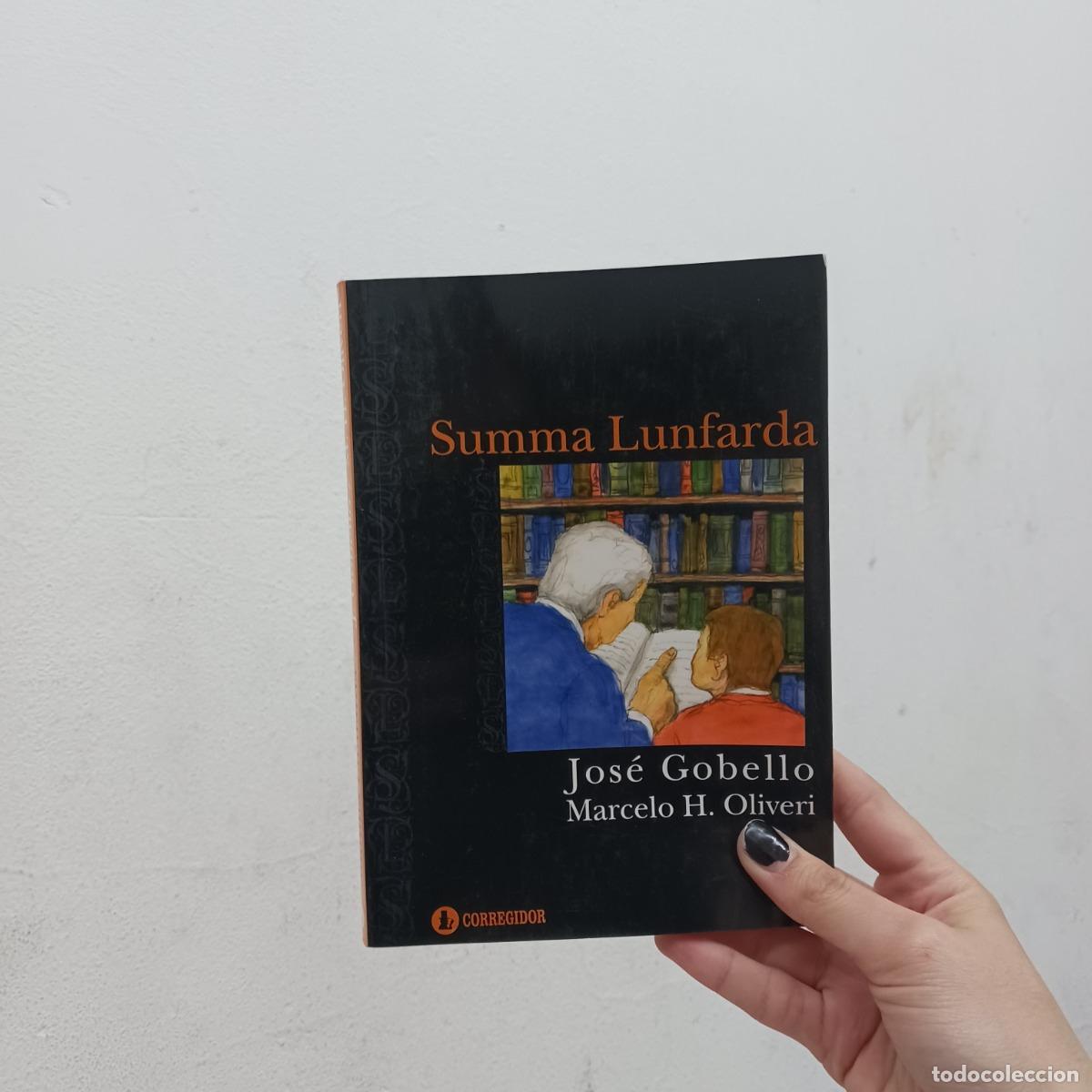 Libros: Summa Lunfarda - Jos&eacute; Gobello, Marcelo H. Oliveri - Foto 1