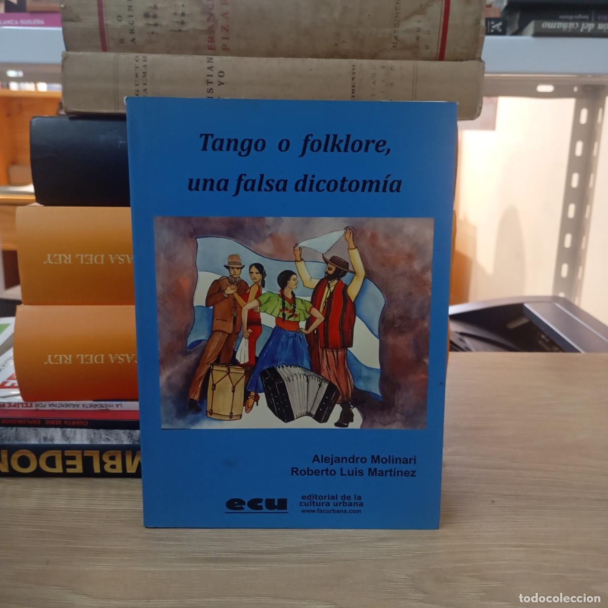 books: Tango o folklore - Molinari, Mart&iacute;nez