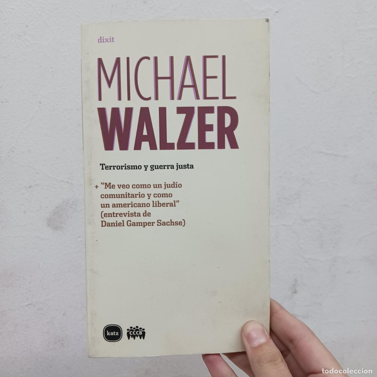 Libros: Terrorismo y guerra justa - Michael Walzer - Foto 1