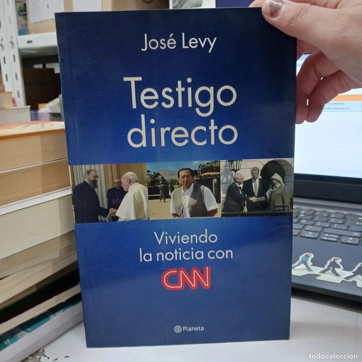 Livres: Testigo directo - Jose Levy