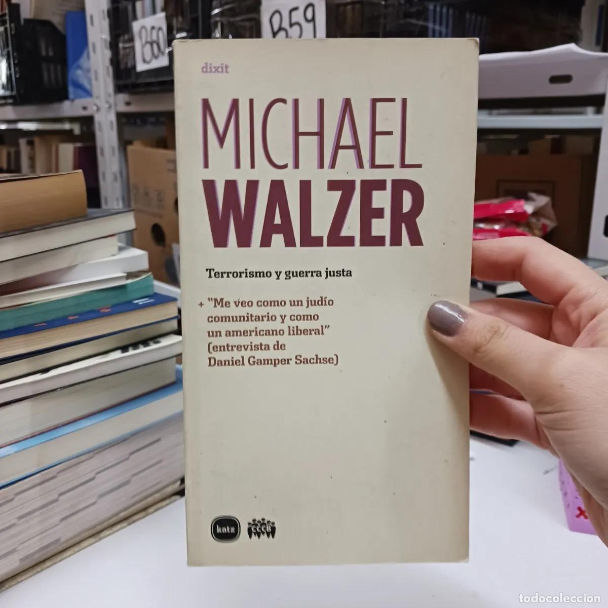 Libros: Terrorismo y guerra justa - Michael Walzer - Foto 1