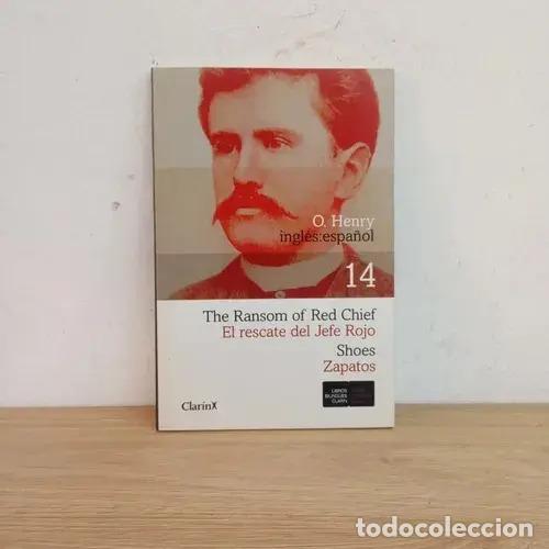 Libros: The ransom of Red Chief - O. Henry