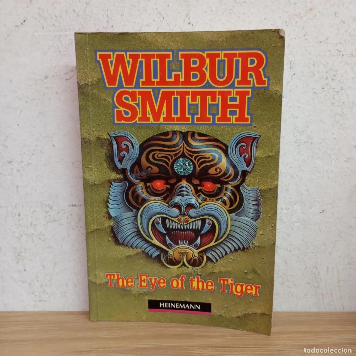 B&uuml;cher: The eye of the tiger - Wilbur Smith