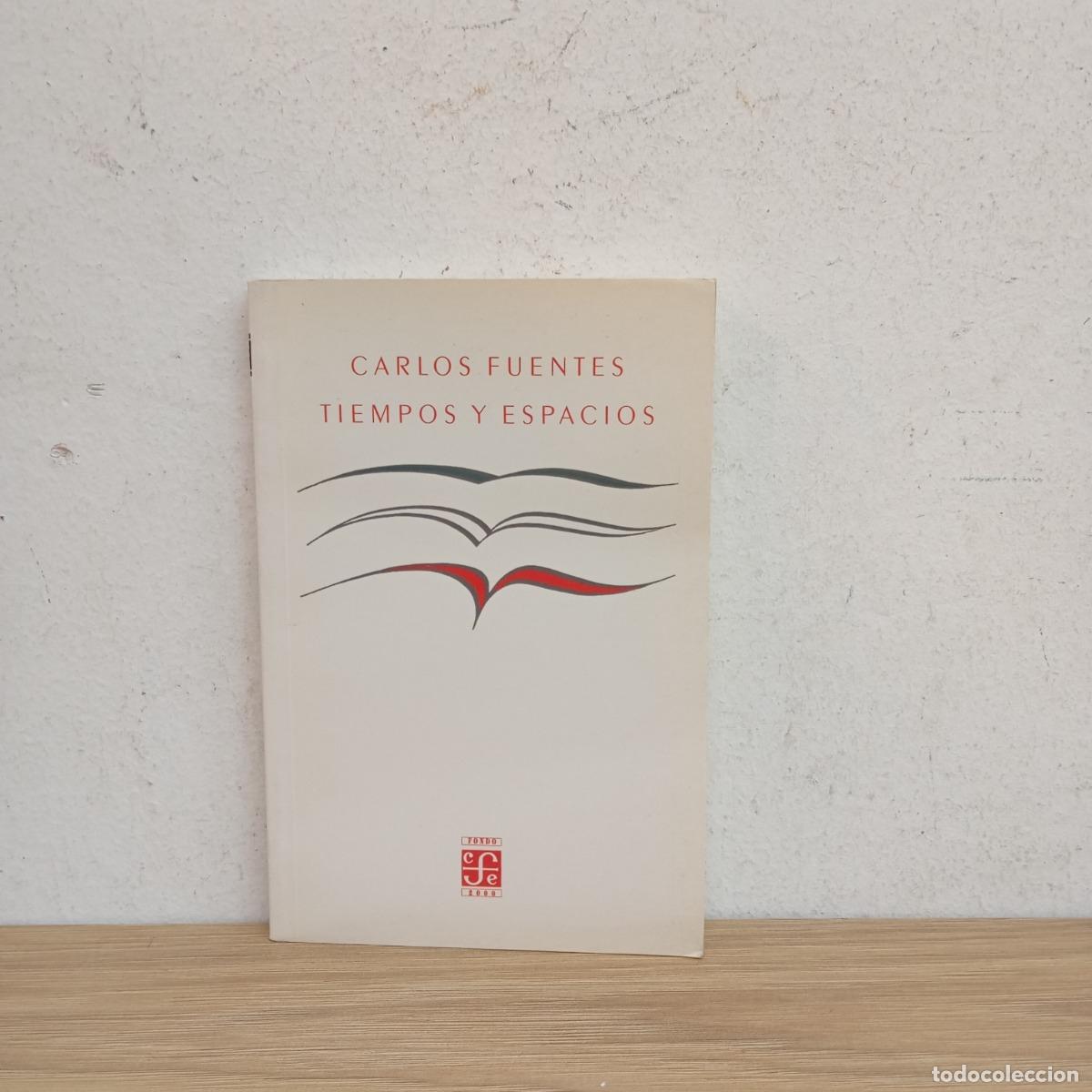Libros: Tiempos y espacios - Carlos Fuentes - Foto 1