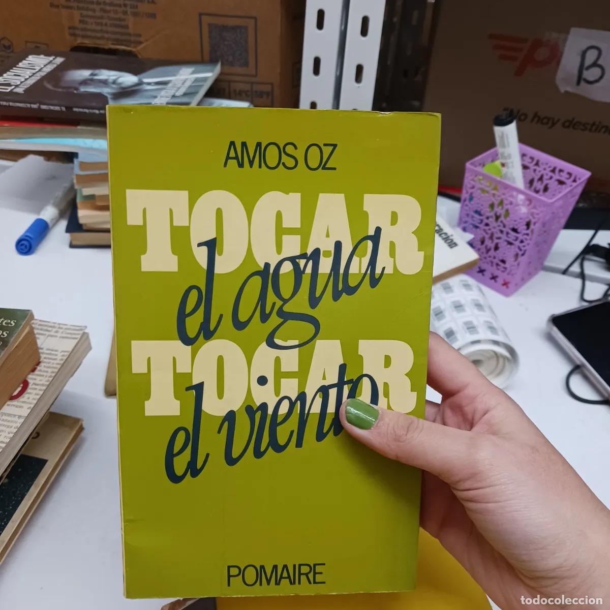 Libros: Tocar el agua, tocar el viento (det.) - Amos Oz - Foto 1