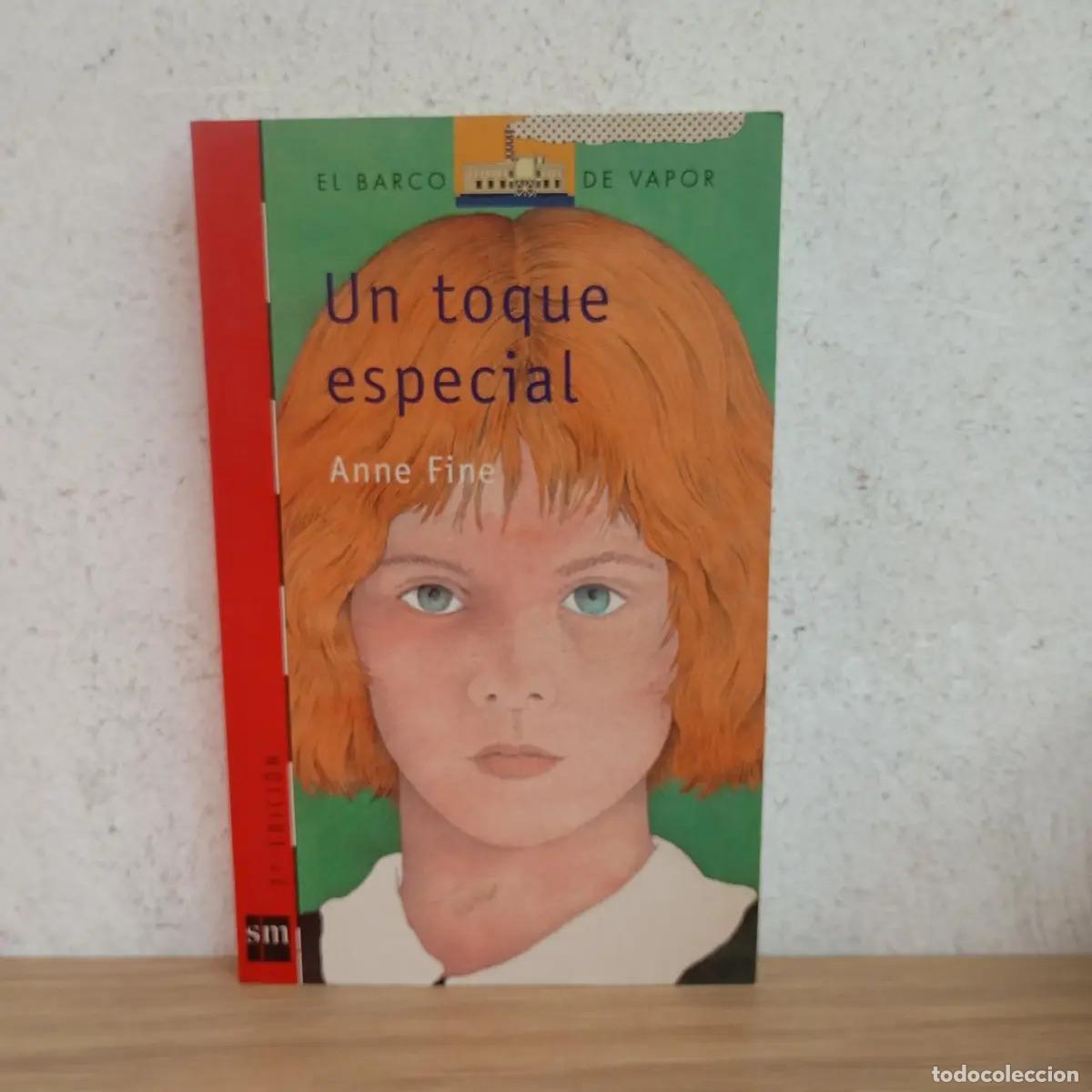 Livres: Un toque especial - Anne Fine